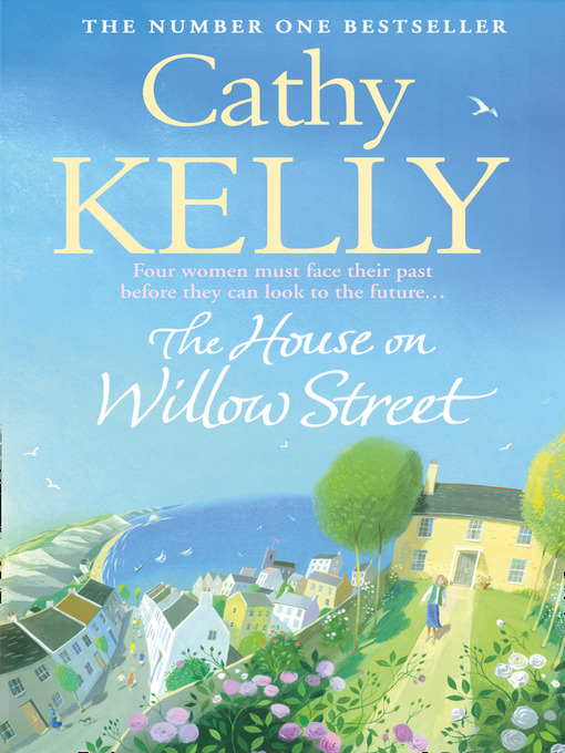 Title details for The House on Willow Street by Cathy Kelly - Wait list